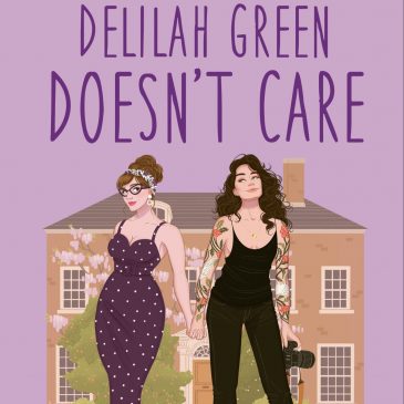 Book Review: Delilah Green Doesn’t Care – Hallmark with Spice